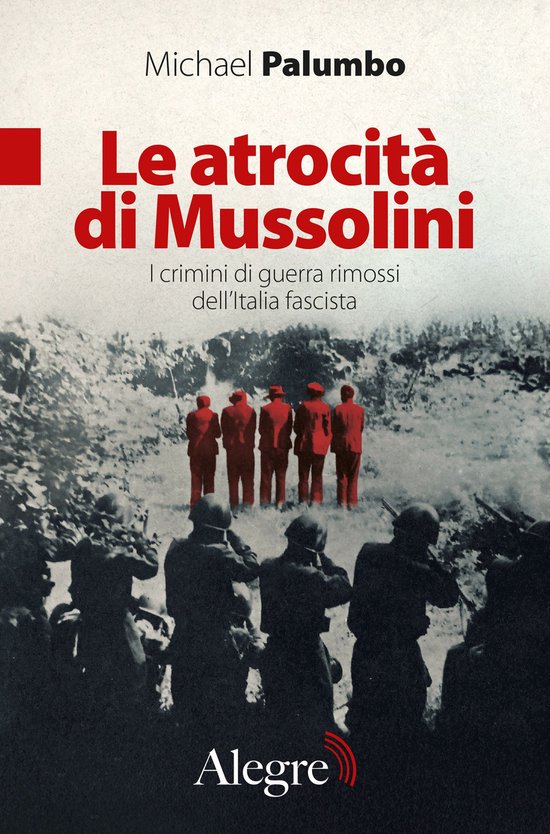 Tracce - Le atrocità di Mussolini