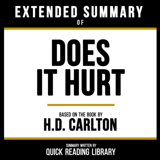 Extended Summary - Does It Hurt