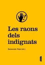 FORA COL·LEC - Les raons dels indignats
