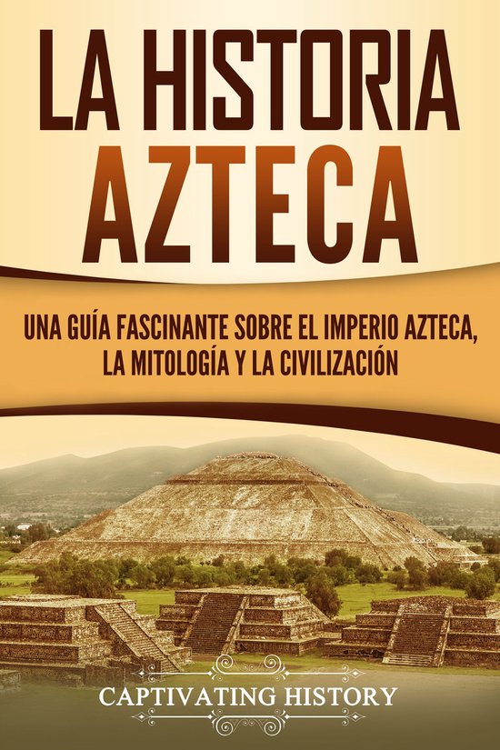 La historia azteca - cover