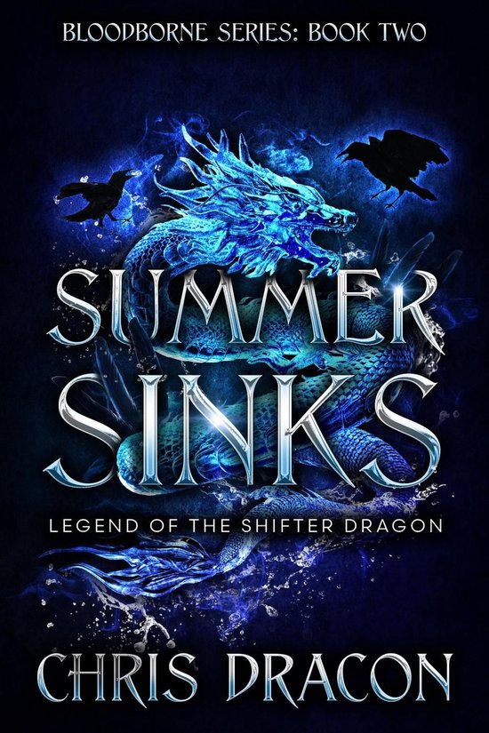 The Bloodborne 2 - Summer Sinks: Legend of the Shifter Drago ... - cover