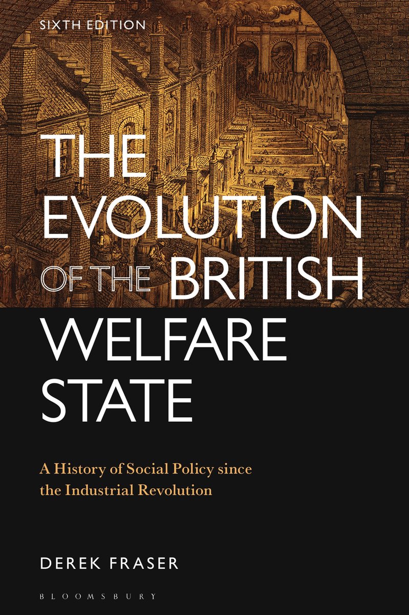 The Evolution Of The British Welfare State van Derek Fraser