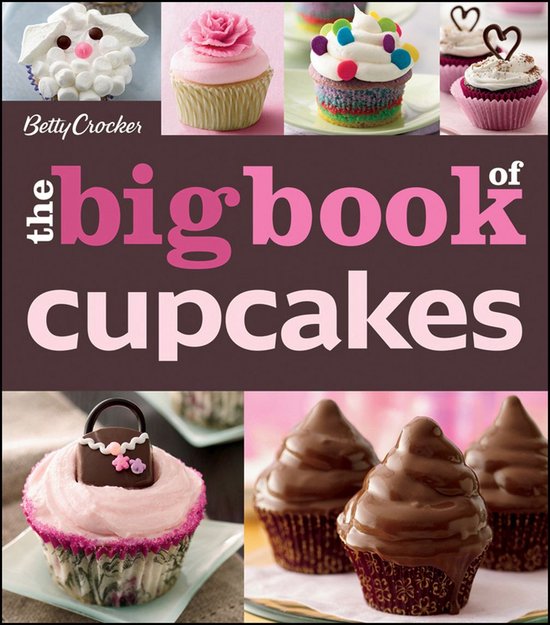 The Betty Crocker the Big Book of Cupcakes - cover