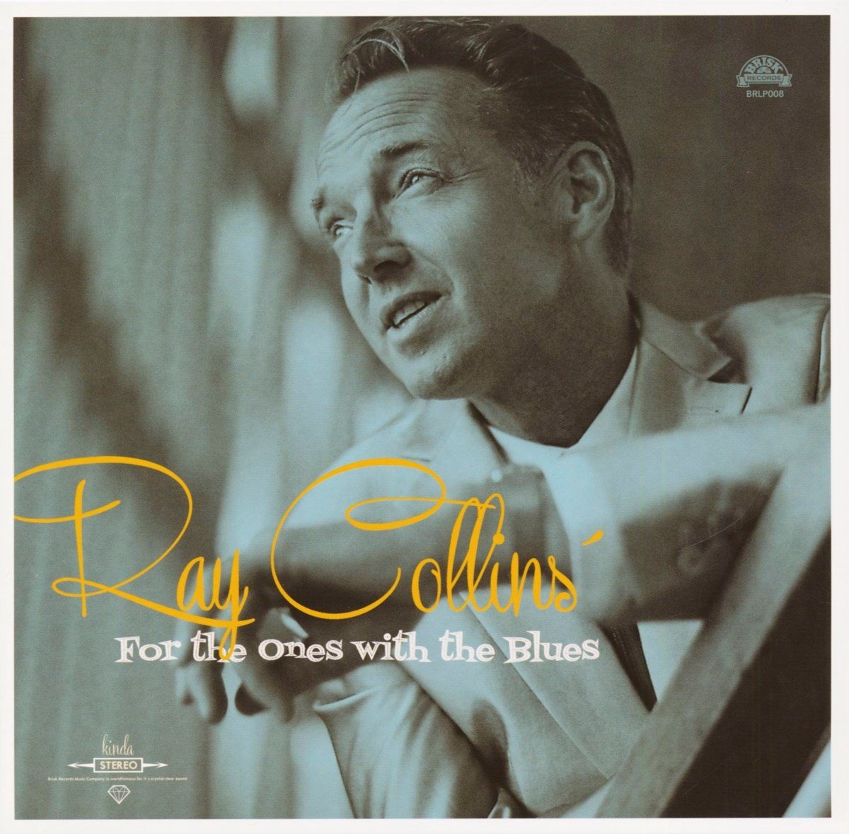 Ray Collins' Hot-club - For The Ones With The Blues (10" LP)
