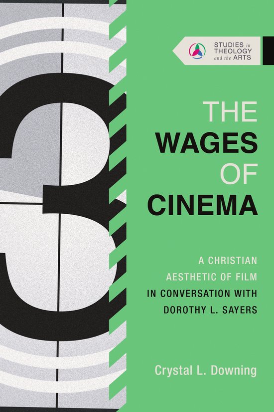 Studies in Theology and the Arts Series-The Wages of Cinema - cover