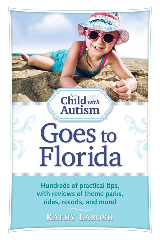 The Child with Autism Goes to Florida - cover