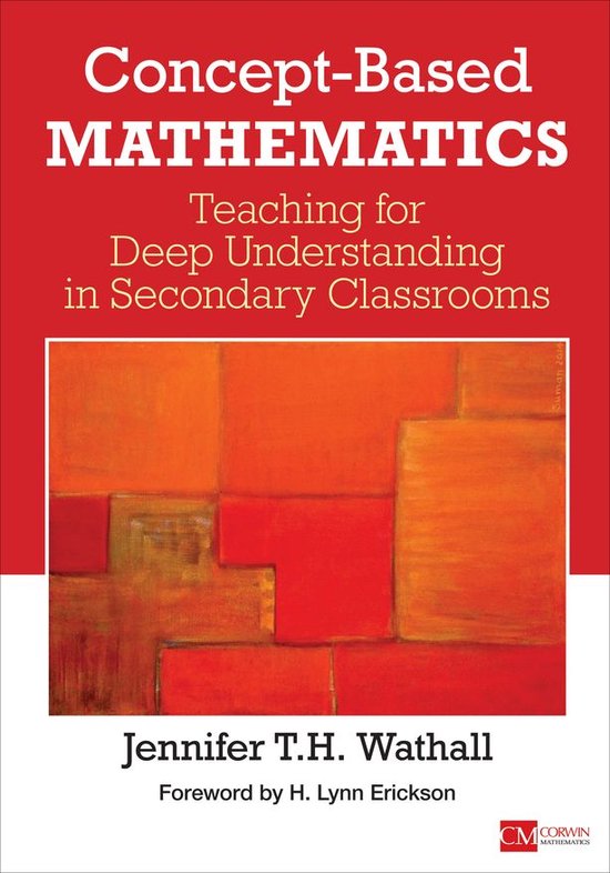 Corwin Mathematics Series - Concept-Based Mathematics - cover