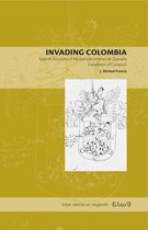 Latin American Originals - Invading Colombia