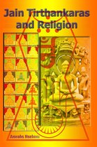Jain Tirthankaras and Religion
