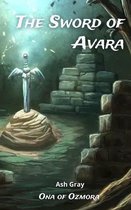 Ona of Ozmora - The Sword of Avara