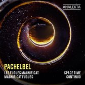 Space Time Continuo - Magnificat Fugues (CD)