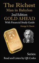 Read and Listen by QR Codes 1 - The Richest Man in Babylon, 2nd Edition Gold Ahead with Financial Study Guide