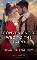 Falling for a Stewart 3 - Conveniently Wed To The Laird (Falling for a Stewart, Book 3) (Mills & Boon Historical)
