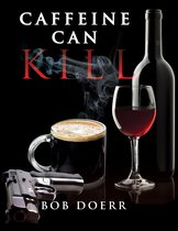 Jim West Mystery Thriller Series 6 - Caffeine Can Kill