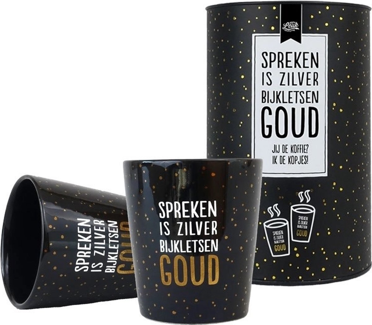 Koker - Koffiemokken - Spreken is zilver bijkletsen Goud