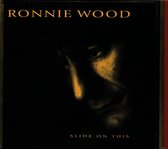 Ronnie Wood - Slide On This (CD) (Limited Edition)