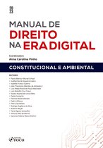 Manual de direito na era digital - Manual de direito na era digital - Constitucional e ambiental