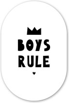Muurovaal - Wandovaal - Kunststof Wanddecoratie - Ovalen Schilderij - Boys Rule - Quotes - Spreuken - Kinderen - Jongens - 80x120 cm - Ovale spiegel vorm op kunststof