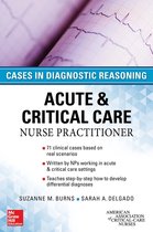 Acute and Critical Care Nurse Practitioner: Cases in Diagnostic Reasoning