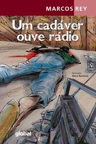 Marcos Rey - Um cadáver ouve rádio