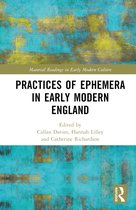 Material Readings in Early Modern Culture- Practices of Ephemera in Early Modern England