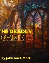 "The Deadly Game"
