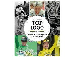 Top 1000 - Top 1000 van de beste wielrenners ter wereld