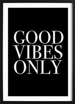 Good Vibes Only (29,7x42cm) - Wallified - Tekst - Poster  - Wall-Art - Woondecoratie - Kunst - Posters