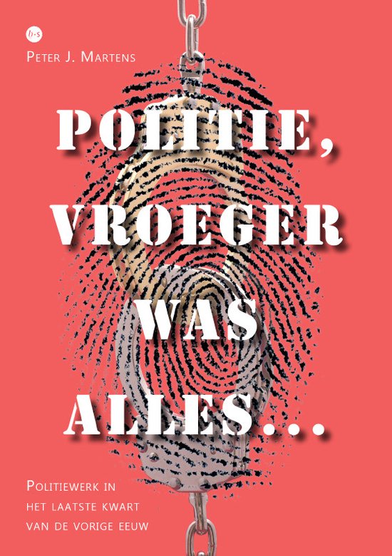 Foto: Politie vroeger was alles 