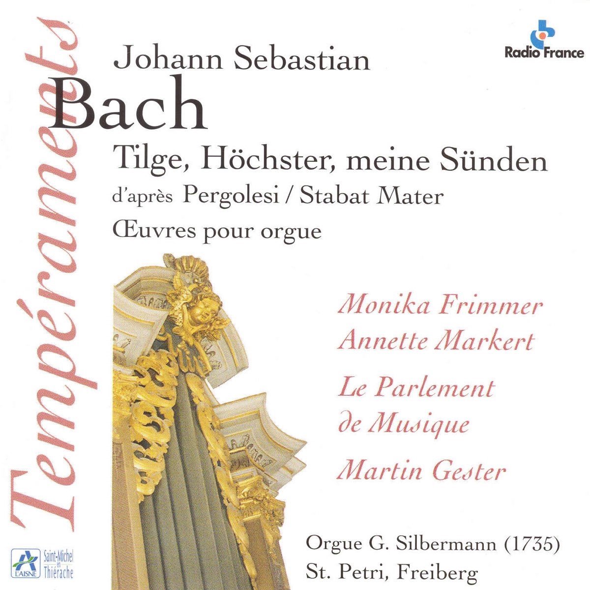 Le Parlement De Musique, Martin Wester - J.S. Bach: Tilge, Höchster, Meine Sünden (CD)