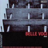 Marie-Nicole Lemieux, Lyne Fortin, Karina Gauvin, Suzie LeBlanc, Diana Soviero - Belle Voci, Arias: Great Singers of Canada (CD)