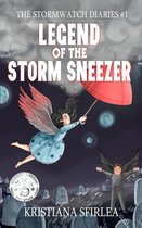 The Stormwatch Diaries 1 - Legend of the Storm Sneezer