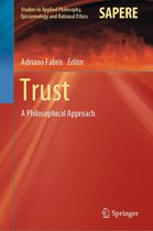Studies in Applied Philosophy, Epistemology and Rational Ethics 54 - Trust