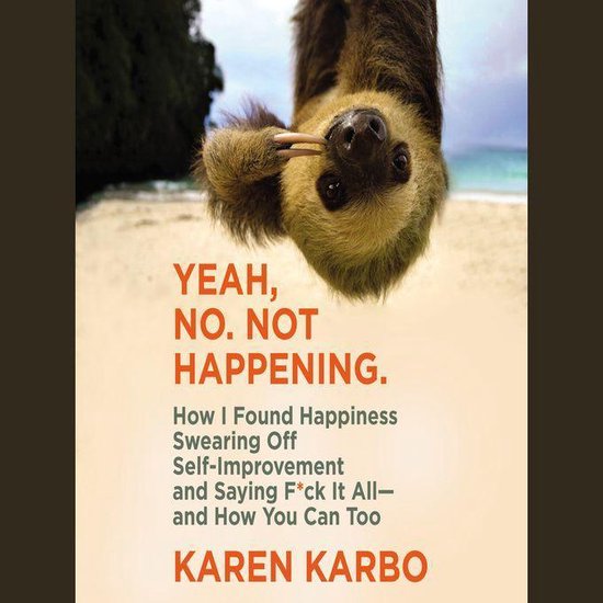 Yeah, No. Not Happening. - cover