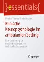essentials - Klinische Neuropsychologie im ambulanten Setting