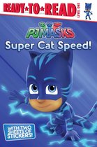 Super Cat Speed Ready to Read, Level 1 PJ Masks