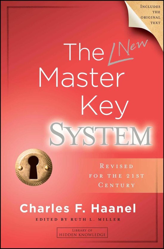 Livre "The New Master Key System" par Charles F. Haanel, révisé pour le 21e siècle, texte original inclus.