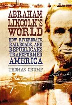 Abraham Lincoln'S World