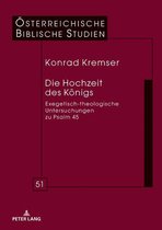 Oesterreichische Biblische Studien 51 - Die Hochzeit des Koenigs