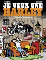 Je veux une Harley 6 - Je veux une Harley - Tome 6 - Garage, Sweet Garage