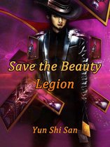 Volume 1 1 - Save the Beauty Legion