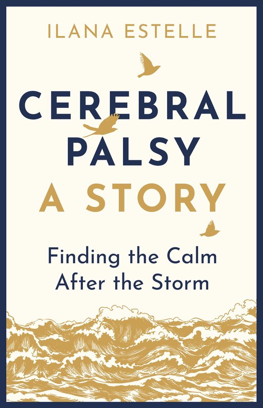 Cerebral Palsy: A Story - cover