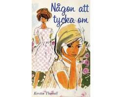 Någon att tycka om