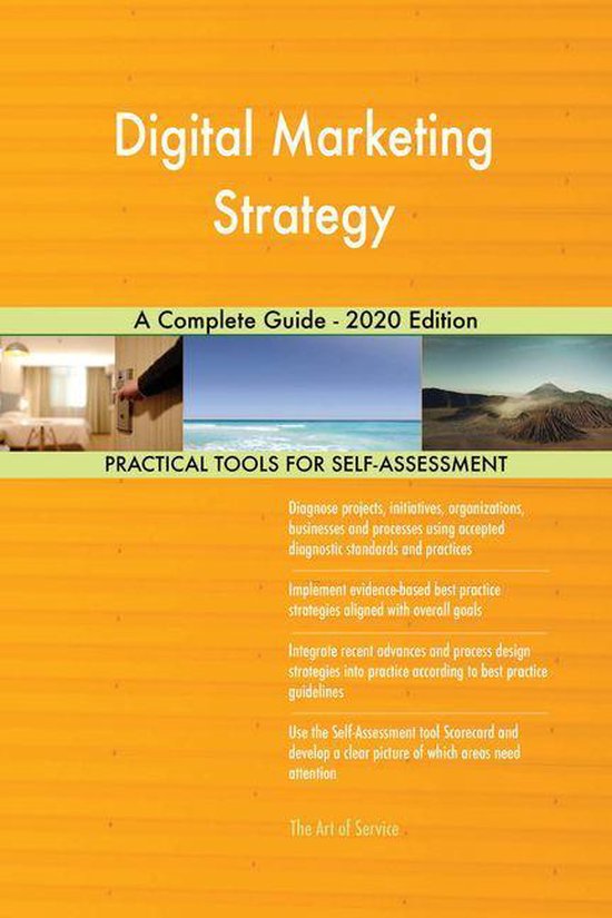 Digital Marketing Strategy A Complete Guide - 2020 Edition (ebook ...