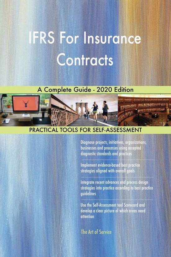 IFRS For Insurance Contracts A Complete Guide - 2020 Edition