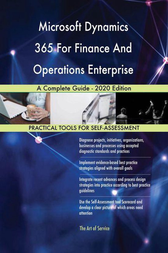 Microsoft Dynamics 365 For Finance And Operations Enterprise A Complete ...