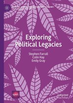 Building a Sustainable Political Economy: SPERI Research & Policy - Exploring Political Legacies