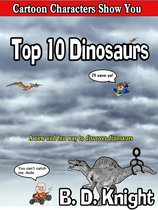 Cartoon Characters Show You - Top 10 Dinosaurs