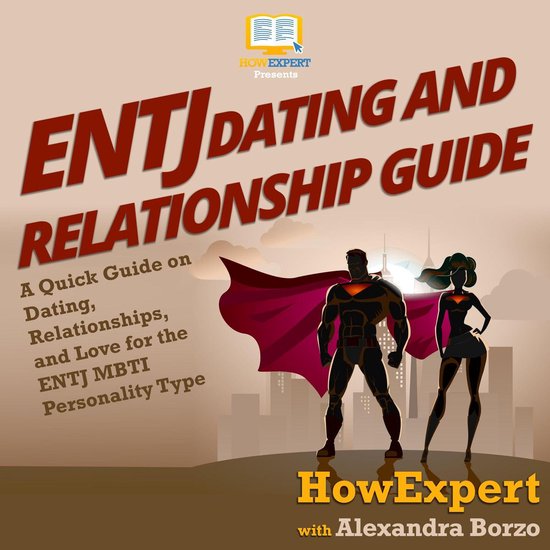 ENTJ Dating and Relationships Guide - cover