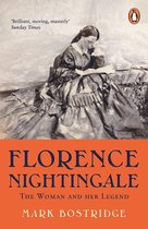 Florence Nightingale: The Woman and Her Legend